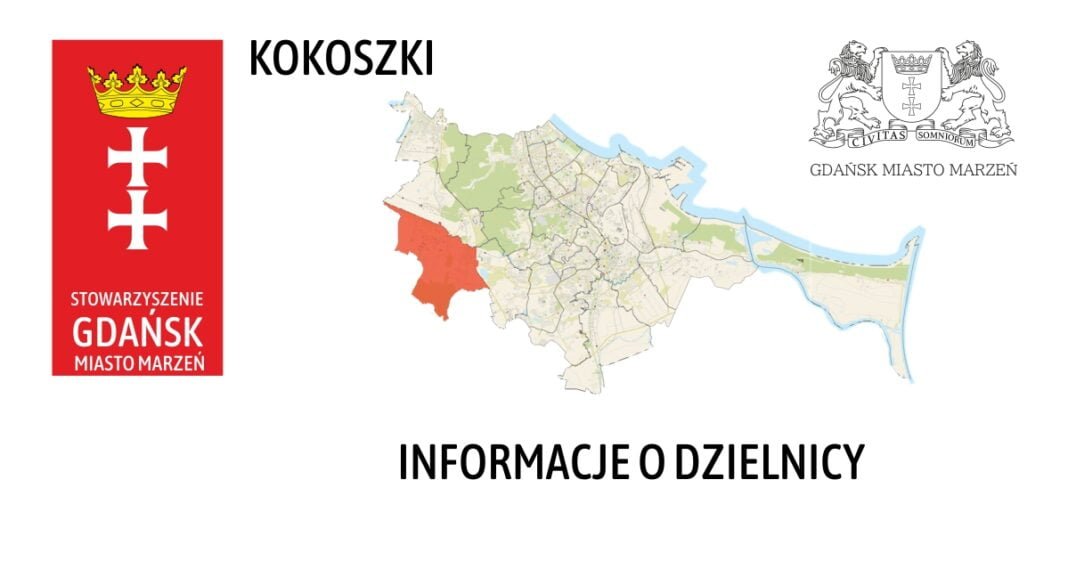 KOKOSZKI - informacja o dzielnicy