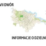 VII DWÓR - informacja o dzielnicy